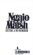 Cover of: Enter A Murderer by Ngaio Marsh