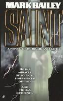 Cover of: Saint: A Novel of Intrigue and Faith