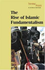 Cover of: The rise of Islamic fundametalism