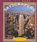 Skyscrapers by Elaine Landau