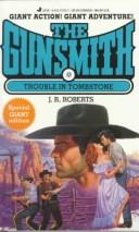 Cover of: The Gunsmith Giant 01: Trouble in Tombstone