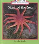 Cover of: Stars of the Sea (Rookie Read-About Science)