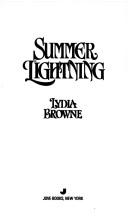 Cover of: Summer Lightning (Homespun) by Lydia Browne