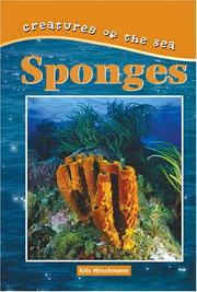 Cover of: Creatures of the Sea - Sponges (Creatures of the Sea) | Kris Hirschmann
