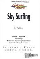 Cover of: Sky Surfing (Extreme Sports)