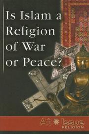 Cover of: Is Islam a Religion of War or Peace? by Jann Einfeld