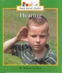 Cover of: Hearing (Rookie Read-About Health)