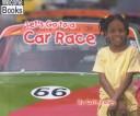 Cover of: Let's Go to a Car Race