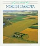Cover of: North Dakota (From Sea to Shining Sea)