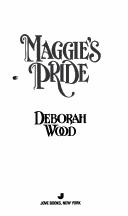 Cover of: Maggie's Pride by Deborah Wood