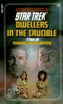 Cover of: Dwellers in the Crucible by Margaret Wander Bonanno