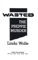 Cover of: Wasted by Linda Wolfe