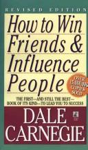 Cover of: How to win friends and influence people. by Dale Carnegie