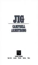 Cover of: JIG ~ A Powerful Thriller by Campbell Armstrong