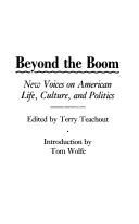 Cover of: Beyond the boom: new voices on American life, culture, and politics