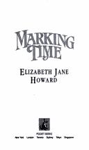 Cover of: MARKING TIME by Elizabeth Jane Howard
