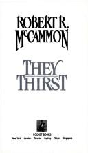 Cover of: They Thirst