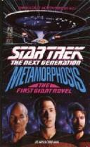 Cover of: Metamorphosis (Star Trek: The Next Generation) by Jean Lorrah