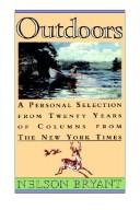 Cover of: Outdoors: a personal selection from 20 years of columns from the New York times