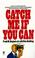 Cover of: Catch Me If You Can