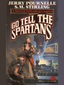 Cover of: Go Tell the Spartans by Jerry Pournelle, SM Stirling