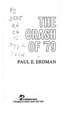 Cover of: The Crash of 79 by Paul E. Erdman