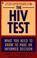 Cover of: The HIV test