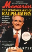 Cover of: Memories: The Autobiography of Ralph Emery
