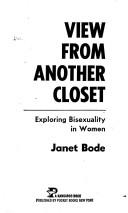 Cover of: View From Another Closet by Janet bode