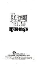 Beyond Reason by Margaret Trudeau
