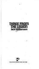 Cover of: Three From The Legion