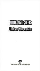 Cover of: HIDE AND SEEK by Lindsay Maracotta, Lindsay Maracotta