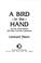 Cover of: A Bird in the Hand