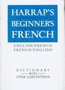Cover of: Harrap's Beginner's French