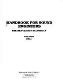 Handbook for sound engineers by Glen Ballou