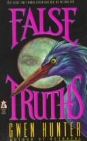 Cover of: False Truths: False Truths