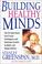 Cover of: Building healthy minds