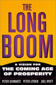 Cover of: The long boom: a vision for the coming age of prosperity