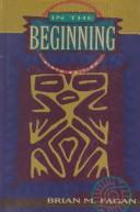 Cover of: In the beginning by Brian M. Fagan