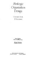 Cover of: Strategic Organization Design: Concepts, Tools and Processes. (Scott Foresman Management Application Series)