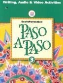 Cover of: Paso a Paso: Writing, Audio & Video Activities : Level 3