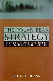 Cover of: The polar bear strategy: reflections on risk in modern life