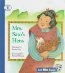 Cover of: Mrs. Sato's Hens by Laura Min