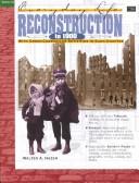 Cover of: Reconstruction to 1900 (Everyday Life Series) Grades 4-8