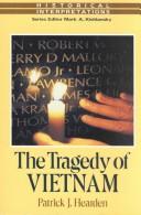 Cover of: The tragedy of Vietnam by Patrick J. Hearden