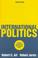 Cover of: International Politics