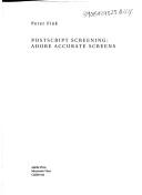 Cover of: Postscript Screening: Adobe Accurate Screens