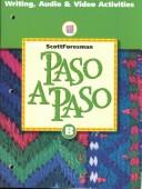 Cover of: Paso a Paso Level B - Writing Audio Video Activities