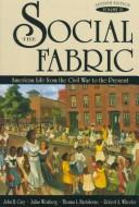 Cover of: The Social Fabric | John H. Cary