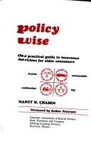 Policy wise by Nancy H. Chasen